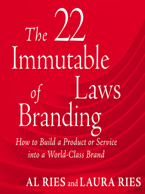 Title details for The 22 Immutable Laws of Branding by Al Ries - Available